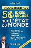 50 Ides Reues Sur Ltat Du Monde Dition 2019