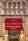 Al-Andalus : une histoire politique VIIIe-XIe siècle
