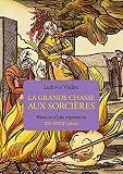 La grande chasse aux sorcières