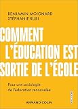 Comment l'éducation est sortie de l'école