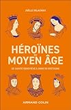 Héroïnes du Moyen Âge