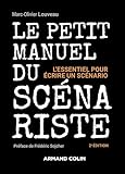 Le petit manuel du scénariste