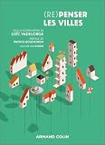 (Re)penser les villes