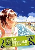 La Rveuse Tome 3 