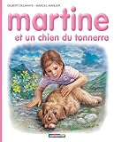 Martine Tome 58 Martine Et Un Chien Du Tonnerre