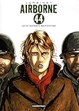 Airborne 44 Tome 1 L O Tombent Les Hommes