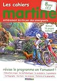 Les Cahiers Martine 8 Ans Ce2 Rvise Le Programme En Tamusant 