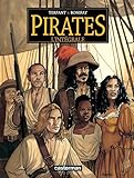 Pirates Lintgrale Un Autre Monde Bonne Esprance Les Naufrageurs Paloma Jusquau Bout Du Rve