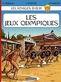 Les Voyages D'alix : Les Jeux Olympiques Dans L'antiquit%C3%A9