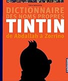 Dictionnaire Des Noms Propres De Tintin De Abdallah Zorrino