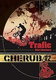 Cherub Tome 2 Trafic
