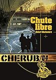 Cherub Tome 4 Chute Libre