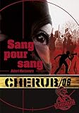 Cherub Tome 6 Sang Pour Sang