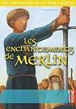 Les Enchantements De Merlin