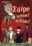 Oedipe Schlac Schlac 