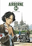 Airborne 44 Tome 4 Destins Croiss