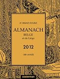 Le Grand Double Almanach Belge Dit De Liege 2012