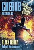 Cherub Tome 15 Black Friday