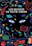 Les Secrets De Faith Green