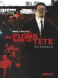Du Plomb Dans La T%C3%AAte, Int%C3%A9grale :