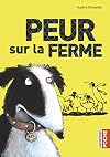 Peur sur la ferme (Romans poche (59)) (French Edition)