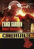 Cherub Tome 14 Lange Gardien