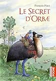 Le Secret D'orbae