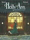 Holly Ann, Tome 2 : Qui Arr%C3%AAtera La Pluie 