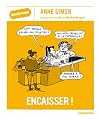 Encaisser ! : Enquête en immersion dans la grande distribution