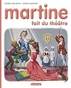 Martine fait du théâtre
