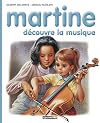 Martine découvre la musique