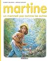 Les Albums De Martine: Un Mercredi Pas Comme Les Autres (French Edition)