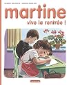 Martine HB: Martine, Vive LA Rentree (French Edition)