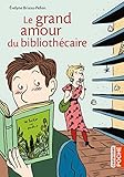 Le Grand Amour Du Bibliothcaire