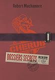 Cherub Les Dossiers Secrets