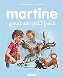 Martine Tome 18 Martine Garde Son Petit Frre