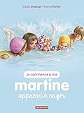 Je Commence Lire Avec Martine Tome 3 Martine Apprend Nager