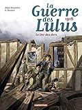 La Guerre Des Lulus, Tome 5 : 1918 : Le Der Des Ders