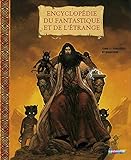 Encyclop%C3%A9die Du Fantastique Et De L'%C3%A9trange : Tome 2, Sorci%C3%A8res Et Magiciens