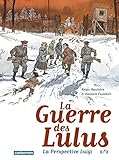 La Guerre Des Lulus La Perspective Luigi Tome 2