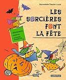 Les sorcières font la fête