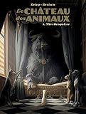 Le Ch%C3%A2teau Des Animaux : Tome 1, Miss Bengalore