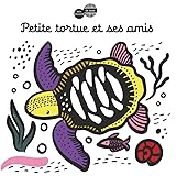 Mon Imagier Du Bain Petite Tortue Et Ses Amis