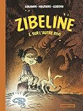 Zibeline. 1 Sur l'autre rive