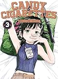 Candy Cigarettes Tome 3 