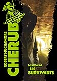 Cherub Tome 5 Les Survivants