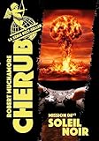 Cherub Tome 8 12 Soleil Noir