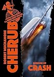 Cherub Tome 9 Crash
