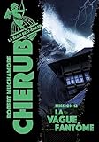 Cherub Tome 12 La Vague Fantme