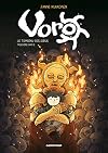 Voro - T09 - Le tombeau des dieux - troisième partie (cycle 3)